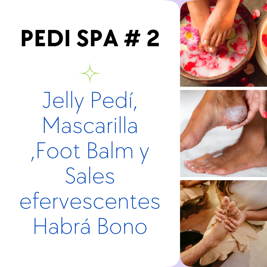 Taller Pedi Spa #2 products ($40 Deposito)