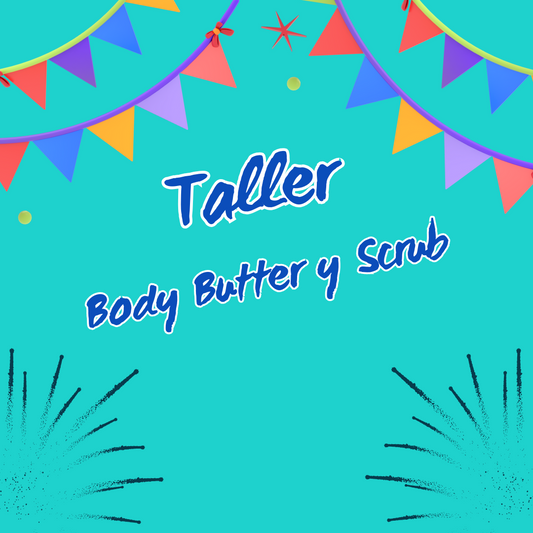 Taller Demostrativo Body Butter y Scrubs ( Festival de Talleres)