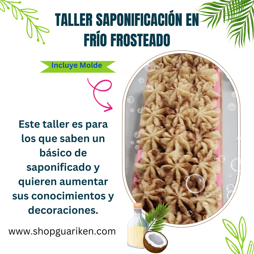 Taller de Jabones de Saponificación  en frío Frosteado ($40 Deposito)