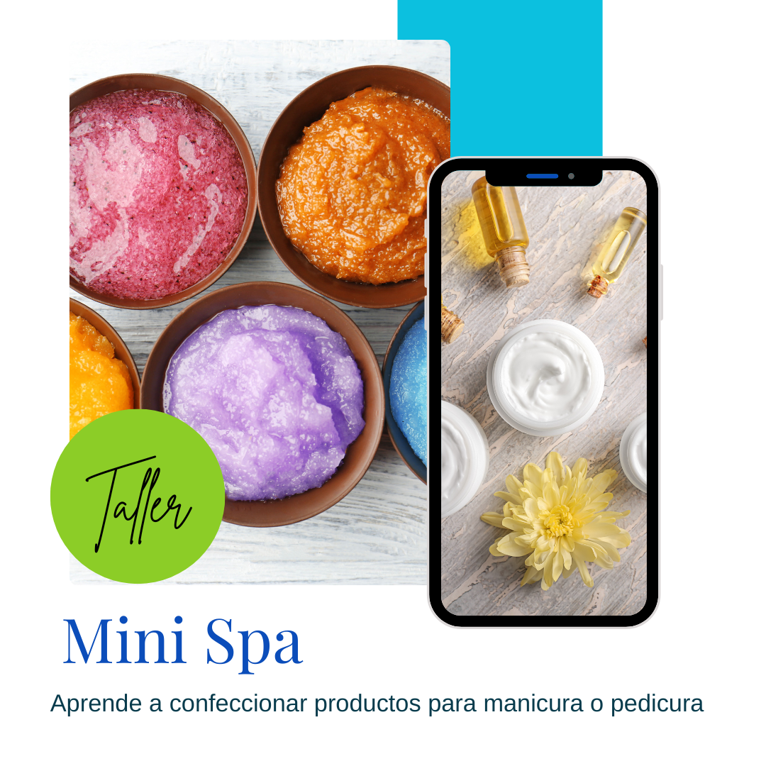 Taller Mini spa ($40 Depósito)